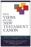 Five Views on the New Testament Canon